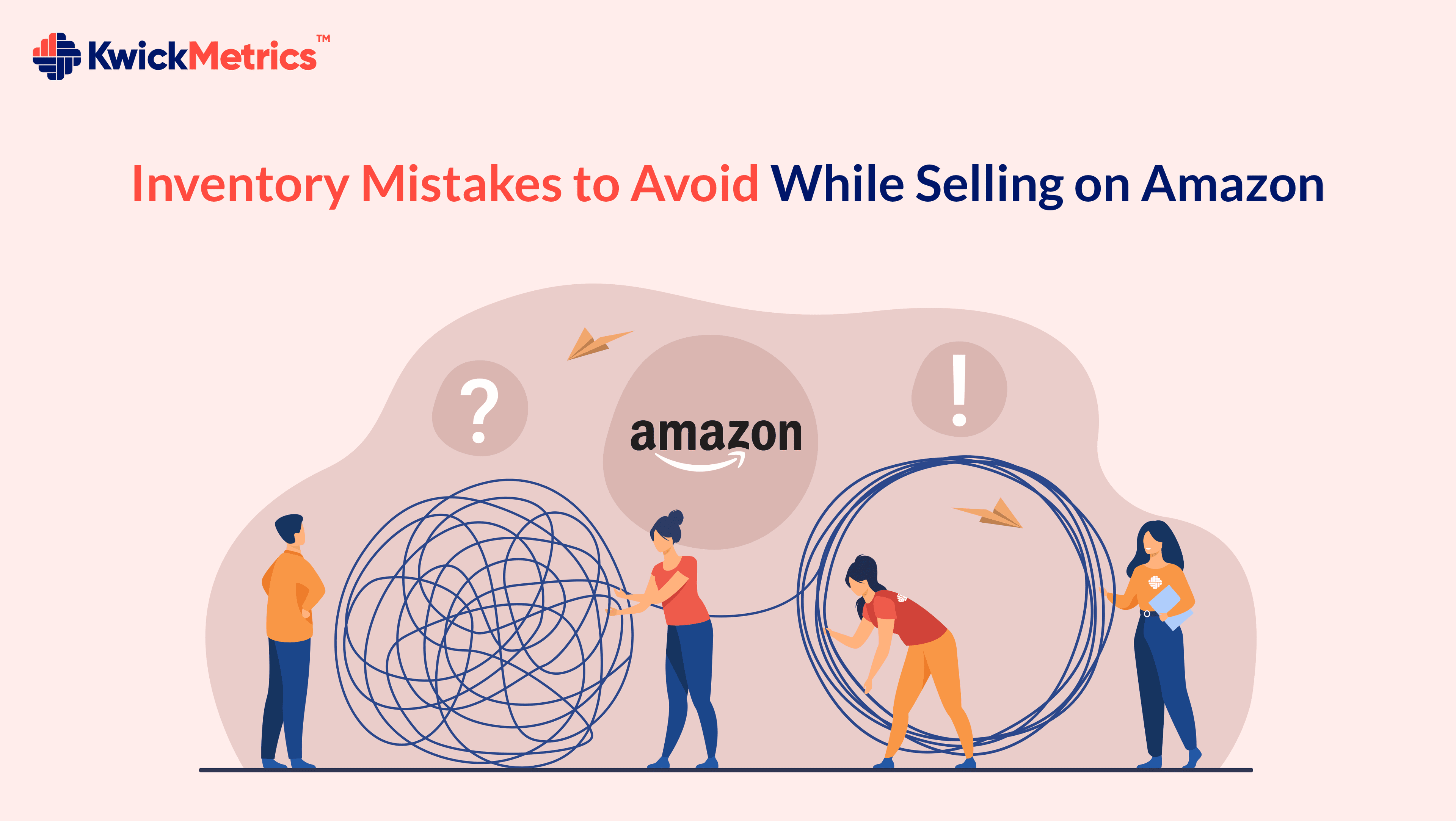 Inventory Mistakes to Avoid While Selling on Amazon