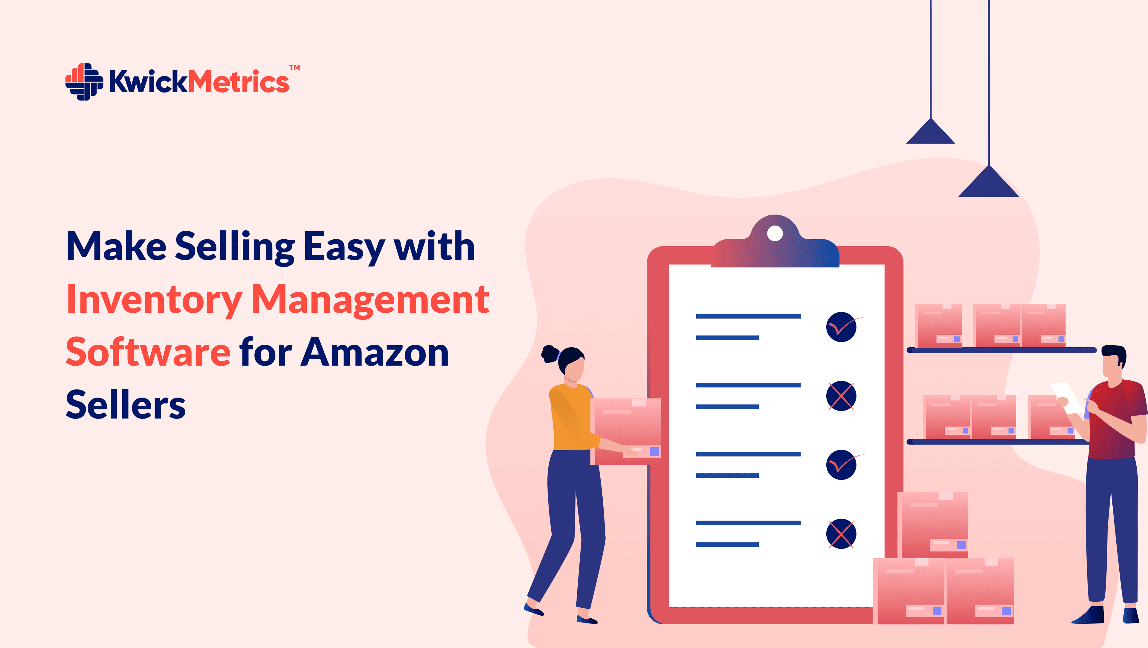 Make Selling Easy With Inventory Management Software for Amazon Sellers