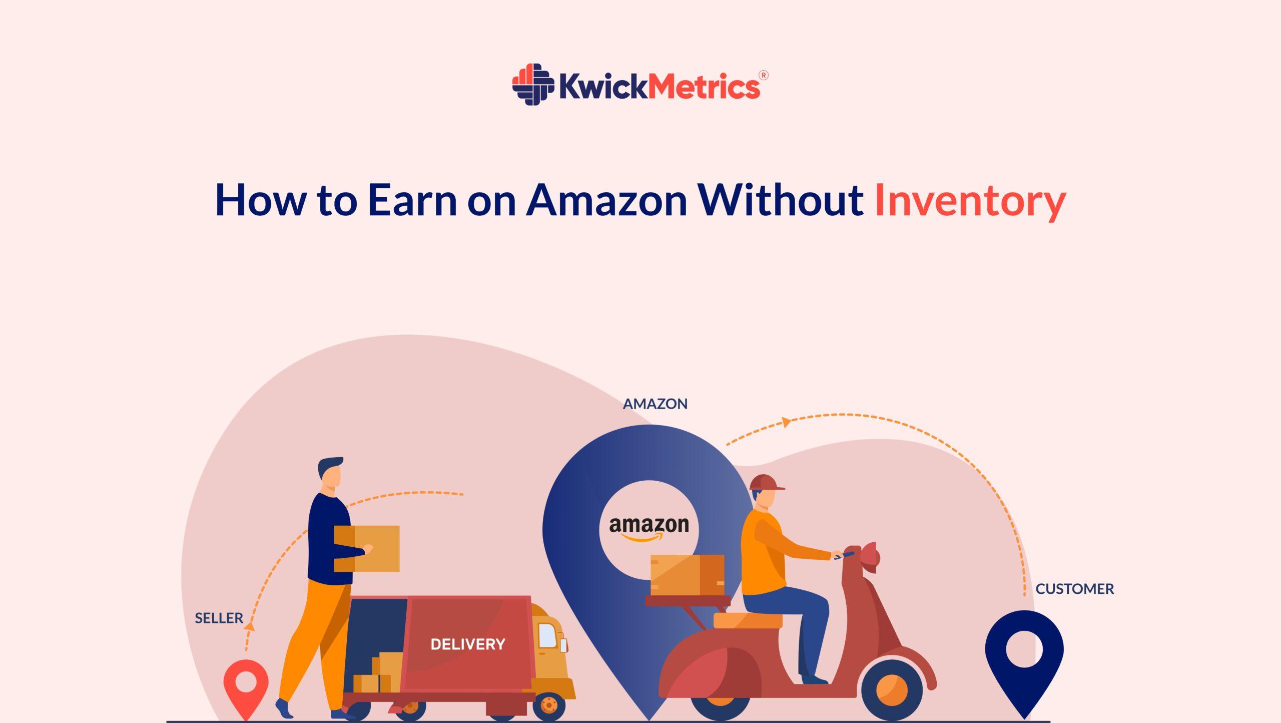 how-to-earn-on-amazon-without-nventory