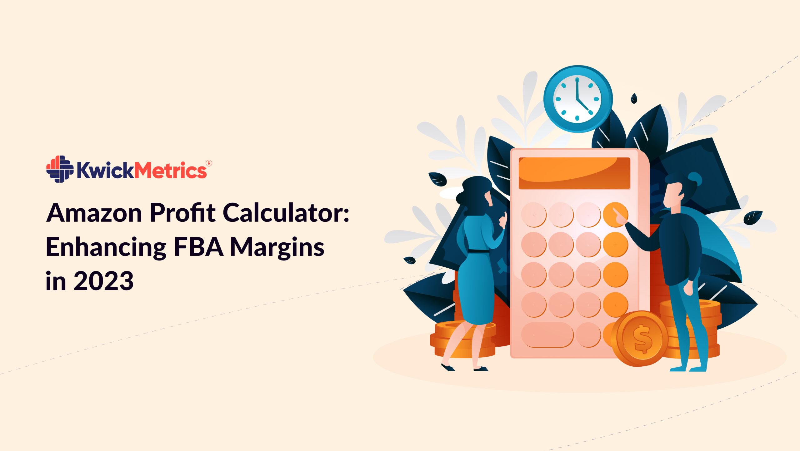 Amazon Profit Calculator: Calculate Your Earnings with Ease