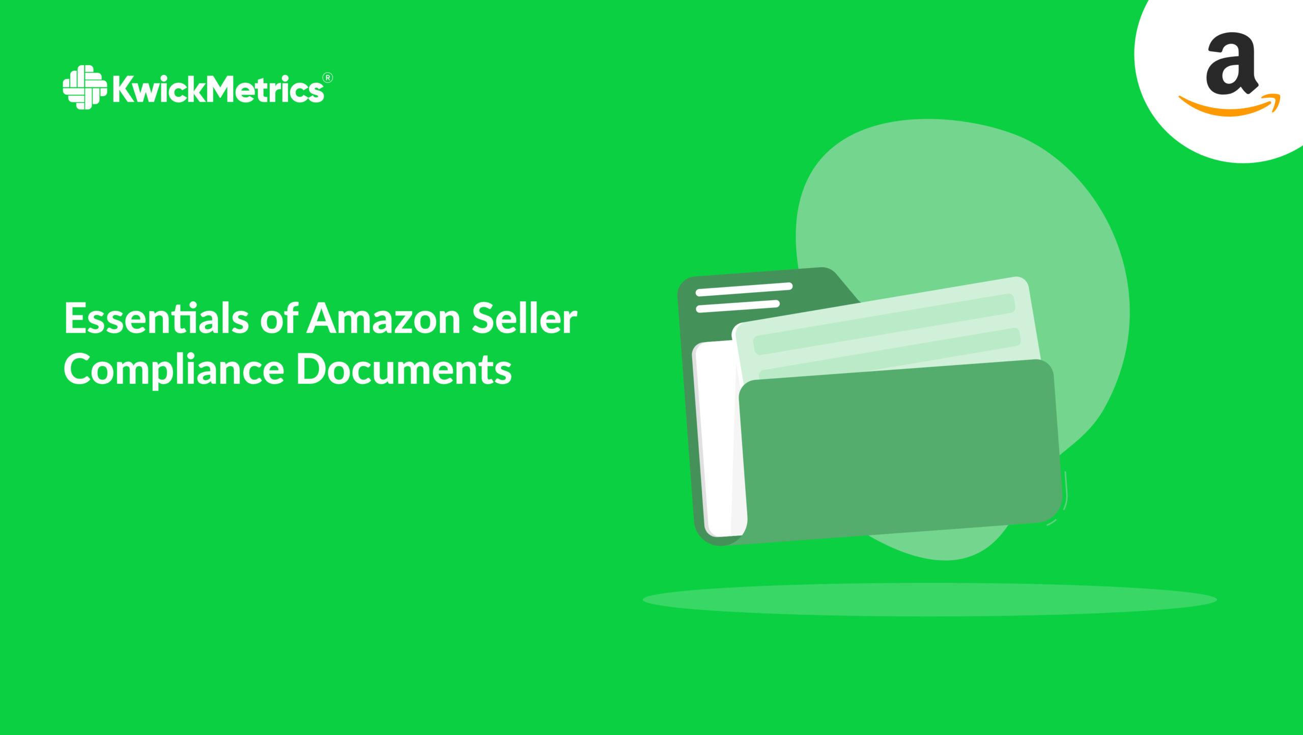 Essentials of Amazon Compliance Documents